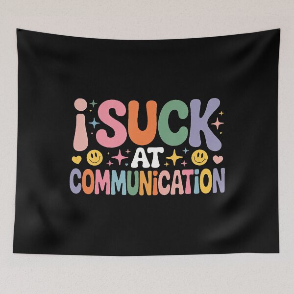 Item preview, I Suck At Communication Introvert Struggles Awkward - designed and sold by JosephineSarah.