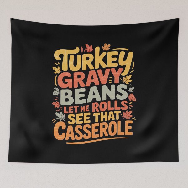 Item preview, Turkey Gravy Beans And Rolls Let Me See That Casserole 07  designed and sold by KotexTemu.