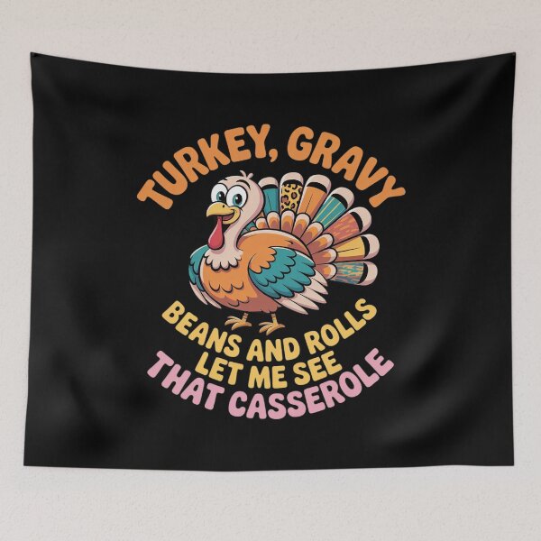 Item preview, Turkey Gravy Beans And Rolls Let Me See That Casserole  designed and sold by KotexTemu.