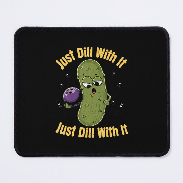Item preview, Just Dill With It Funny Pickle Bowling Ball Humor designed and sold by LavetaCatherine.