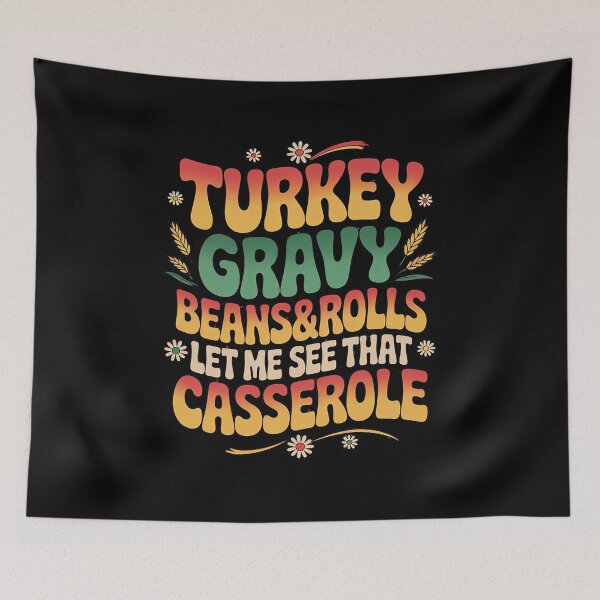 Item preview, Turkey Gravy Beans And Rolls Let Me See That Casserole Fall 05  designed and sold by KotexTemu.