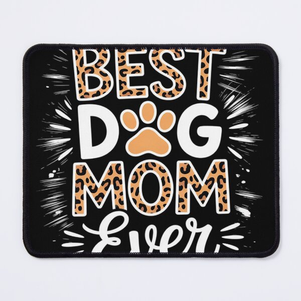 Item preview, Best Dog Mom Ever Bleached Mother's Day Dog Mommy Girl designed and sold by NailMolisa.