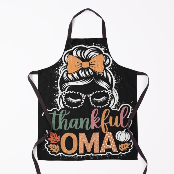 Item preview, Funny Messy Bun One Thankful Oma Fall Autumn Thanksgiving designed and sold by AvagondaMind.