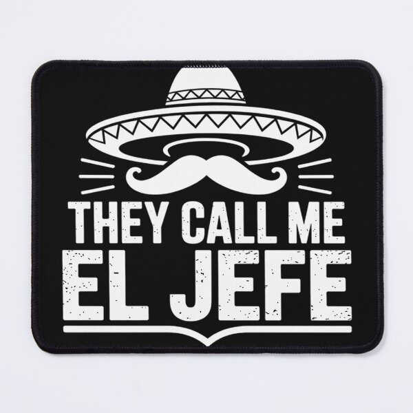 Item preview, Funny Mexican Boss Chef Gift They Call Me El Jefe designed and sold by AvagondaMind.