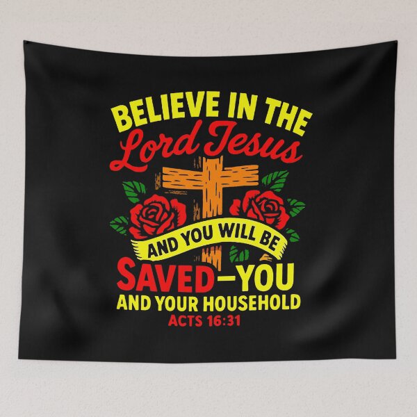 Item preview, Acts 16:31 Believe in the Lord Jesus and you will be saved designed and sold by plushism.