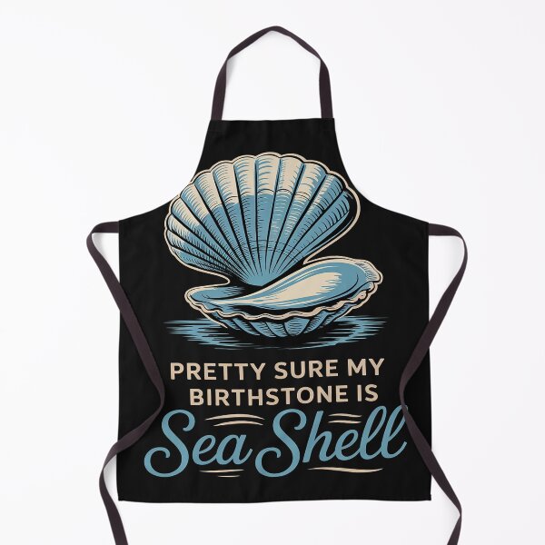 Item preview, Funny My Birthstone Is Sea Shell Ocean Beach Ocean Lovers designed and sold by AvagondaMind.
