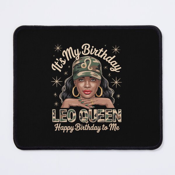 Item preview, Leo Queen Black Woman with Cap Camo It's My Birthday  designed and sold by khorbiasieno.