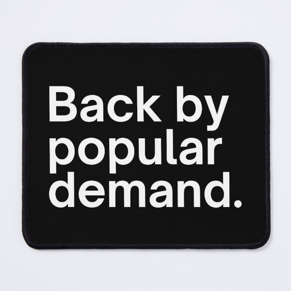 Item preview, Back by popular demand. designed and sold by SWETA HALDER.