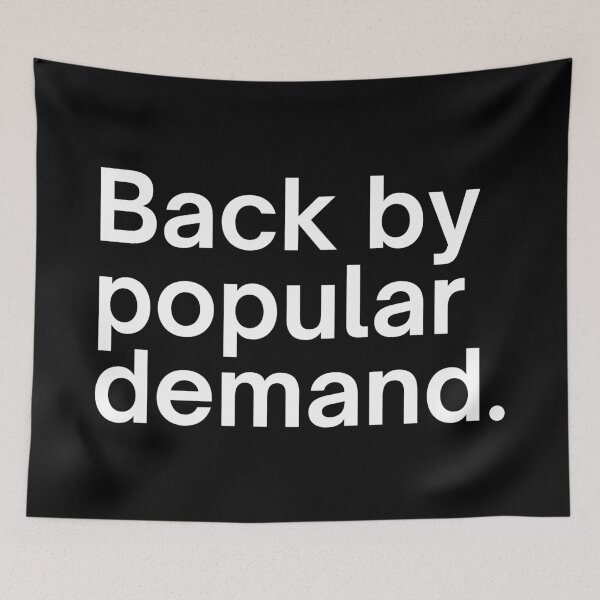 Item preview, Back by popular demand. designed and sold by SWETA HALDER.
