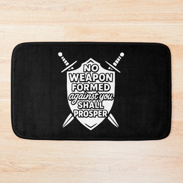 Item preview, Isaiah 54:17 No Weapon Formed Against You Shall Prosper designed and sold by plushism.