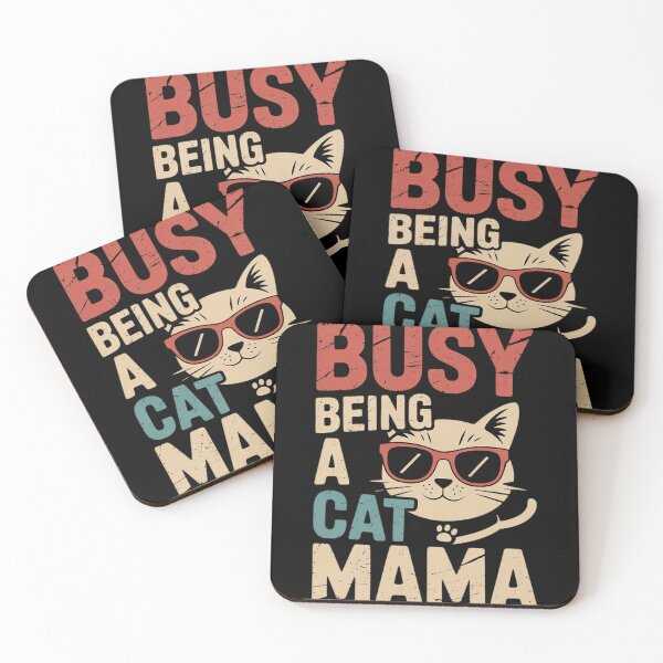 Item preview, Cat Mom Busy Being A Cat Mama Mother's Day Pet Lover For Her  designed and sold by MyzoToyota.