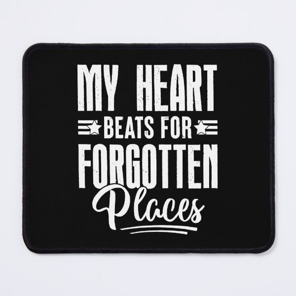 Item preview, My Heart Beats For Forgotten Places Urbex Explorer designed and sold by LeanneCarolina.