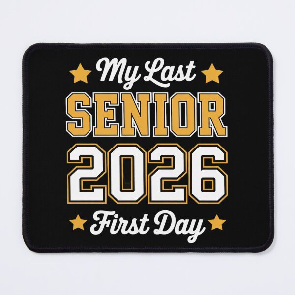 Item preview, 2026 Senior Year 2026 Last First Day Of School designed and sold by InspiredFoul.