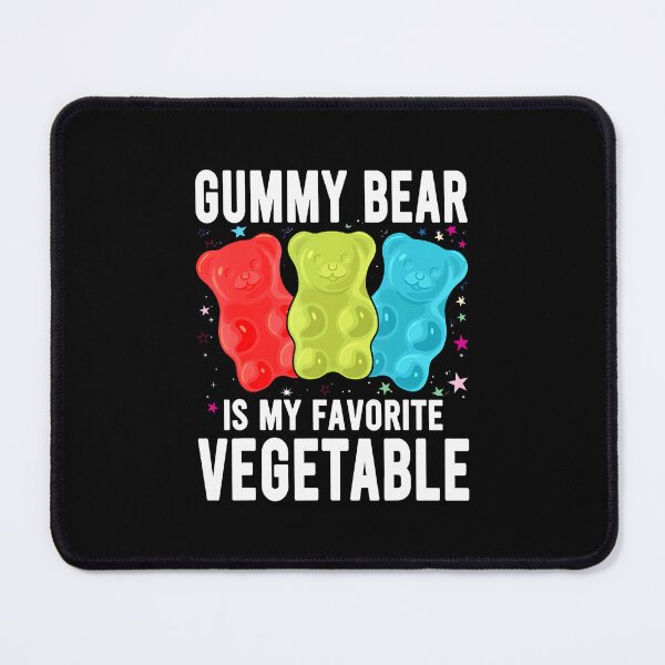 Item preview, Gummy Bear Is My Favorite Vegetable Funny Gummy Bear designed and sold by TaraAnnie.