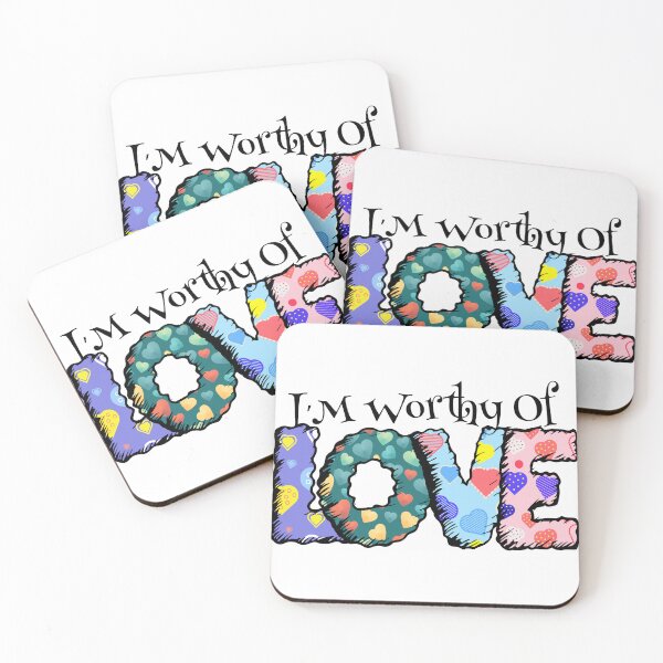 Item preview, I am worthy of love,cute design designed and sold by MoSaid.