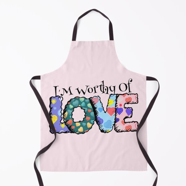Item preview, I am worthy of love,cute design designed and sold by MoSaid.
