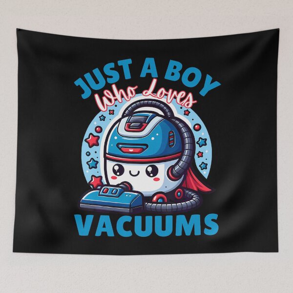 Item preview, Just A Boy Who Loves Vacuums Cleaning Lover Funny Boys designed and sold by LeanneCarolina.