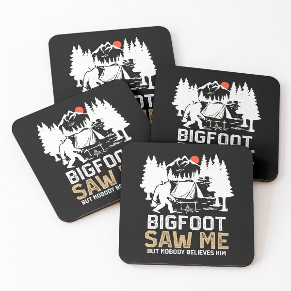 Item preview, Bigfoot Saw Me But Nobody Believes Him Funny Bigfoot Camping designed and sold by LeanneCarolina.