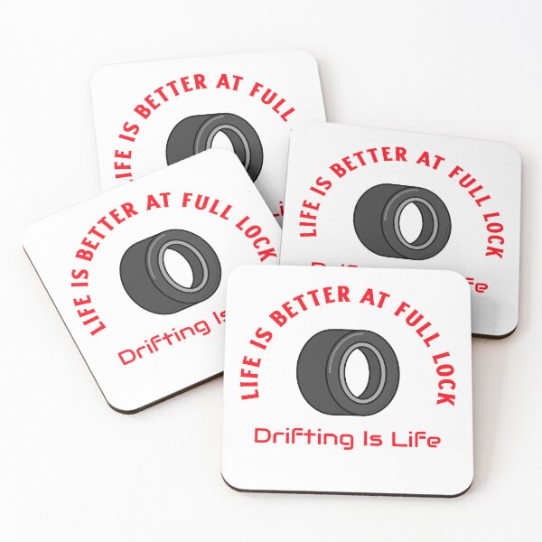 Item preview, Life Is Better at Full Lock – Drift Lifestyle Design designed and sold by WhackingTax.