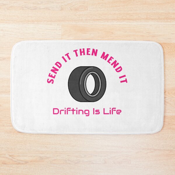 Item preview, Send It Then Mend It – Drifting Is Life designed and sold by WhackingTax.