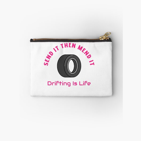 Item preview, Send It Then Mend It – Drifting Is Life designed and sold by WhackingTax.
