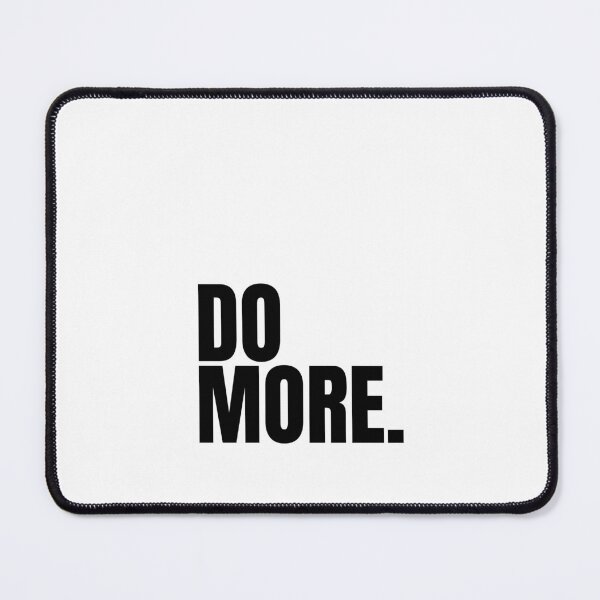 Item preview, Do more designed and sold by Dondonmart.