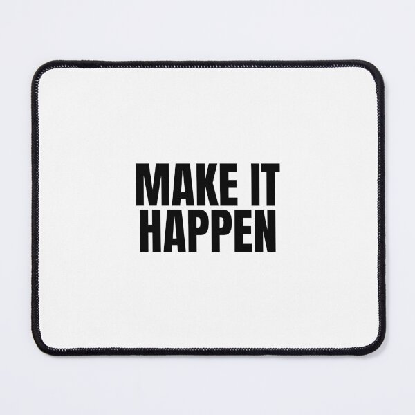 Item preview, Make it happen designed and sold by Dondonmart.