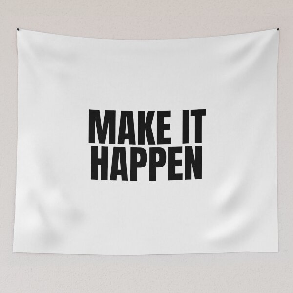 Item preview, Make it happen designed and sold by Dondonmart.