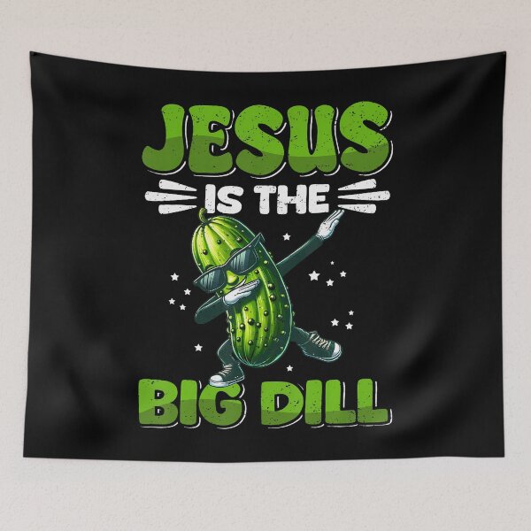 Item preview, Jesus Is The Big Dill Cucumber Funny Pickle Lover designed and sold by DanaKathe.