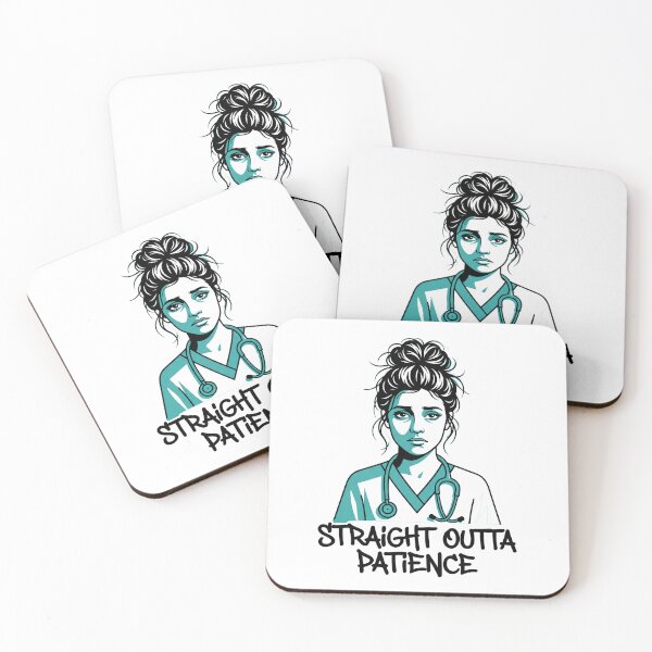 Item preview, STRAIGHT OUTTA PATIENCE – for nurses and healthcare workers designed and sold by GagShots.