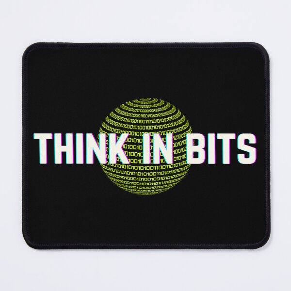 Item preview, Think in Bits - Minimal Tech Quote designed and sold by DanielBDesigns.
