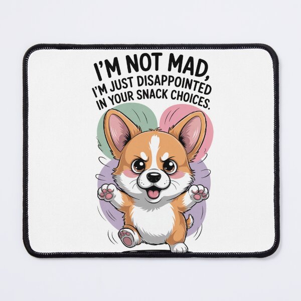 Item preview, Grumpy Corgi Snack Choices Disappointment | Funny Dog Quote designed and sold by weerayar.