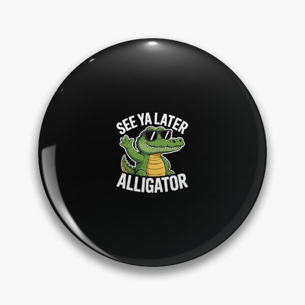Item preview, See You Later Alligator Gator Good Bye Cute Cartoon  designed and sold by CombatTask.