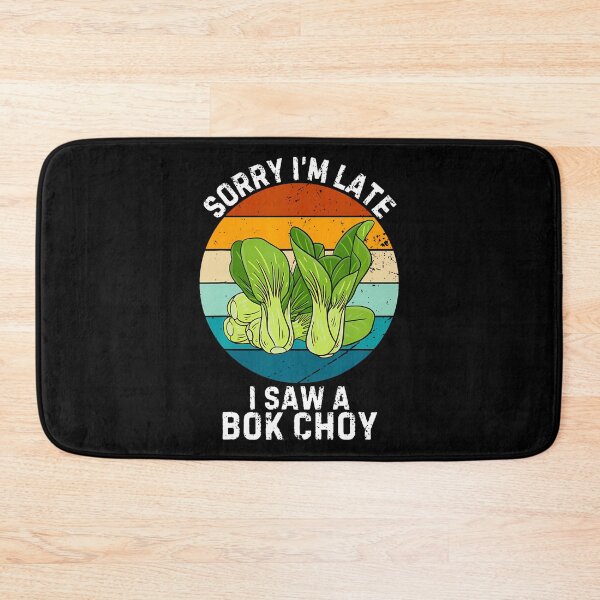 Item preview, Vintage Bok Choy Sorry I'M Late I Saw A Bok Choy Vegetable designed and sold by JaneJanie.