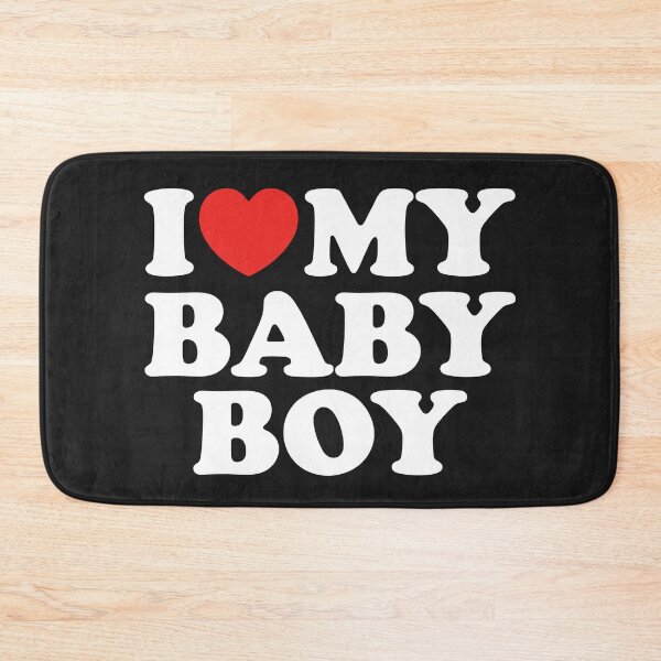 Item preview, I Love My Baby Boy designed and sold by shitpostee.