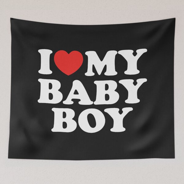 Item preview, I Love My Baby Boy designed and sold by shitpostee.
