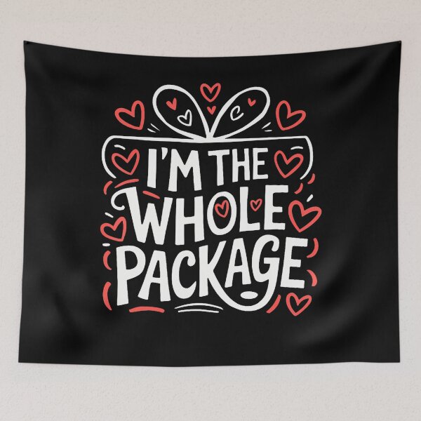 Item preview, I'M The Whole Package Romantic Hearts designed and sold by JeneMindy.