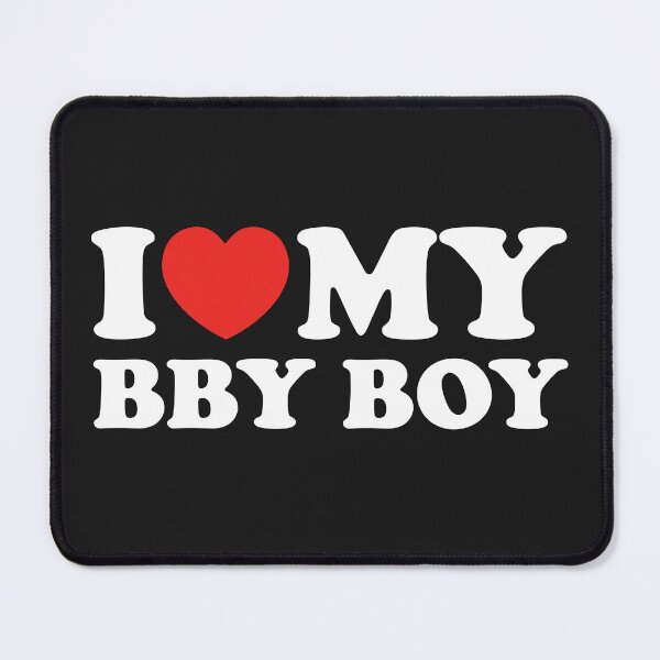Item preview, I Love My Bby Boy designed and sold by shitpostee.