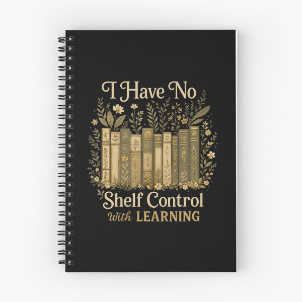 Item preview, Have No Shelf Controls With Learning Book Lover Apparel designed and sold by JanisPenelope.
