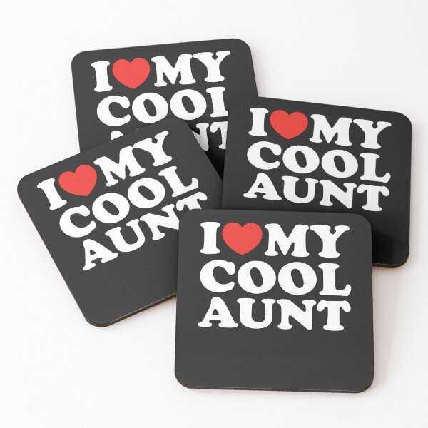 Item preview, I Love My Cool Aunt designed and sold by shitpostee.