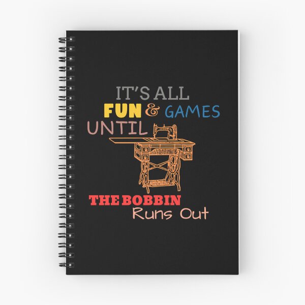 Item preview, It's All Fun And Games Until Bobbin Runs Out designed and sold by JanisPenelope.