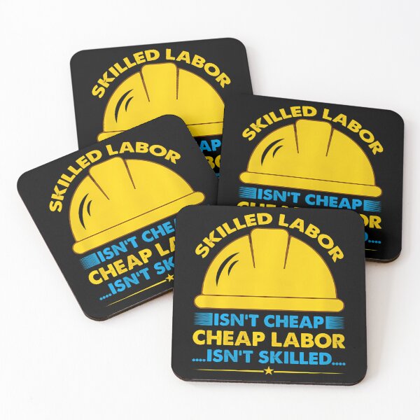 Item preview, Skilled Labor Isn't Cheap designed and sold by HollyTrina1.