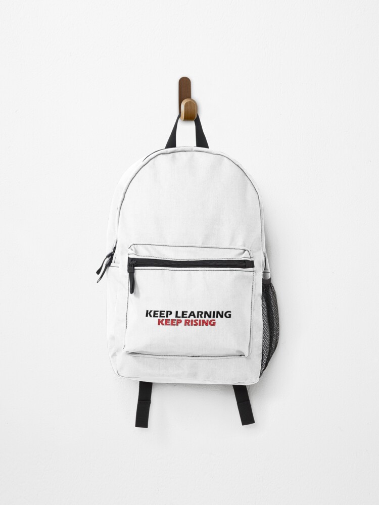 Thumbnail 1 of 3, Backpack, Keep Learning Keep Rising designed and sold by FazalmHmd.