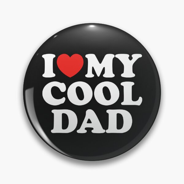 Item preview, I Love My Cool Dad designed and sold by shitpostee.