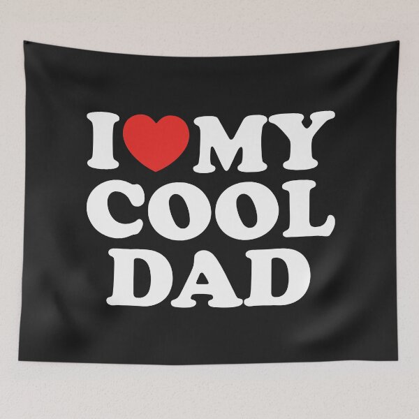 Item preview, I Love My Cool Dad designed and sold by shitpostee.