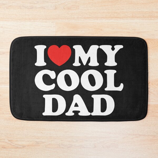 Item preview, I Love My Cool Dad designed and sold by shitpostee.