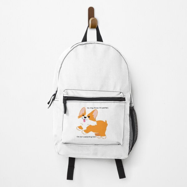 Item preview, My dog thinks I'm perfect designed and sold by ZaRenDiLuEt.