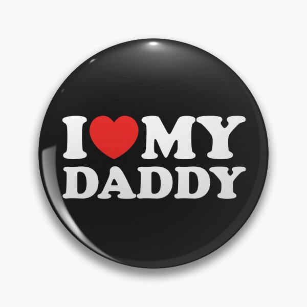 Item preview, I Love My Daddy designed and sold by shitpostee.