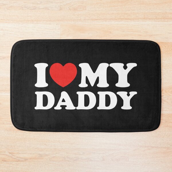Item preview, I Love My Daddy designed and sold by shitpostee.