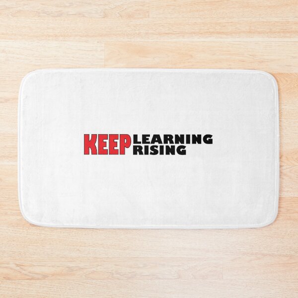Item preview, keep learning  keep rising designed and sold by Positive Mindzet!.